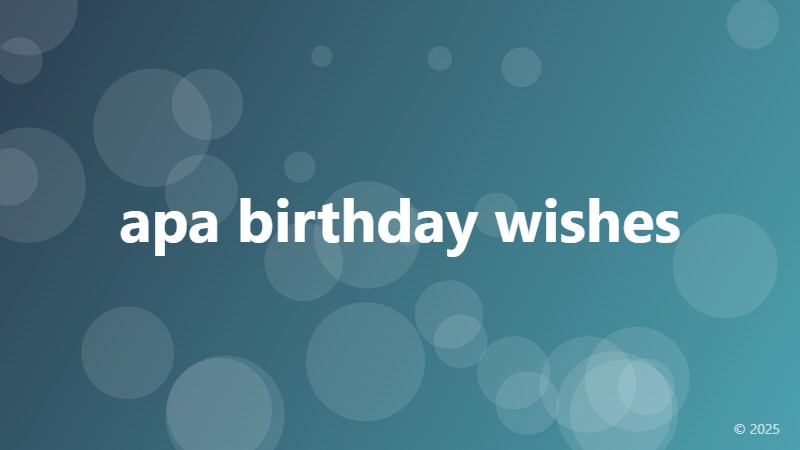 apa birthday wishes