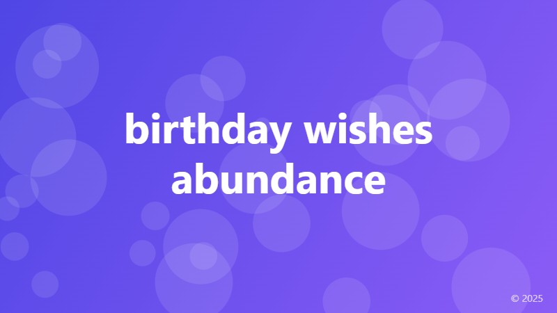 birthday wishes abundance