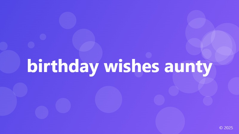 birthday wishes aunty