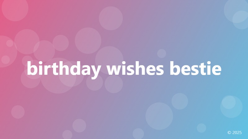 birthday wishes bestie