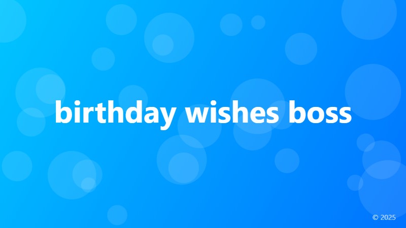 birthday wishes boss