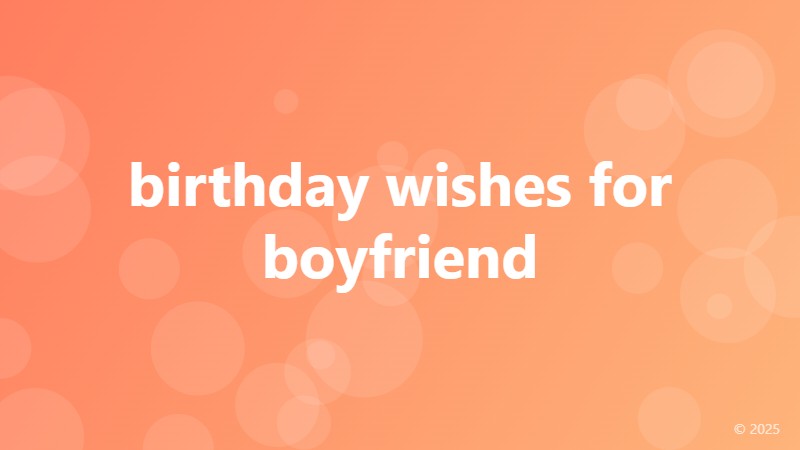 birthday wishes for boyfriend