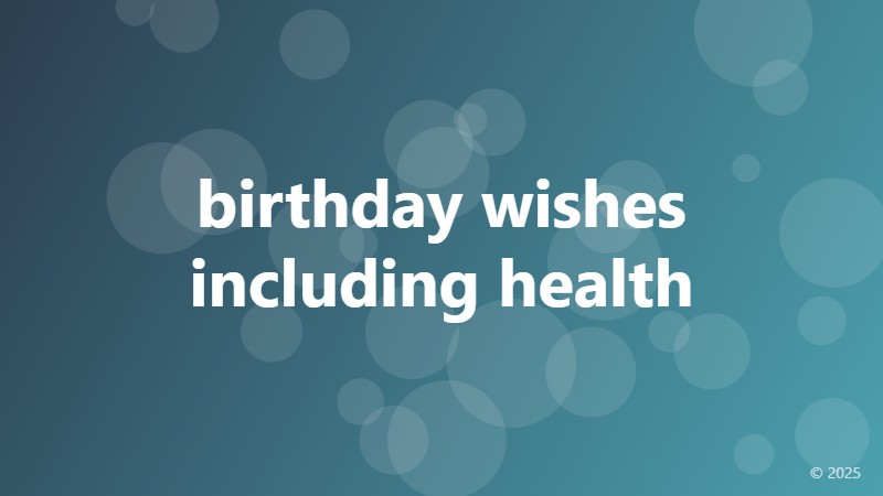 birthday wishes including health