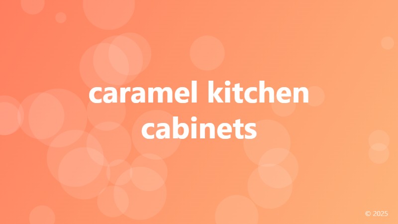 caramel kitchen cabinets