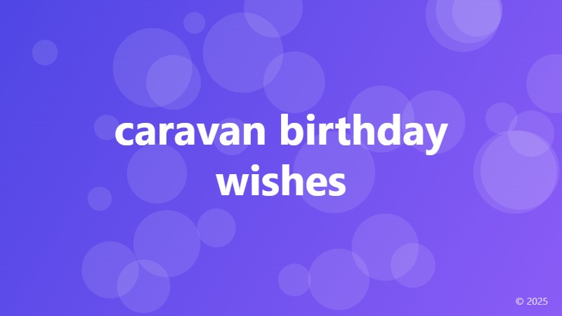 caravan birthday wishes