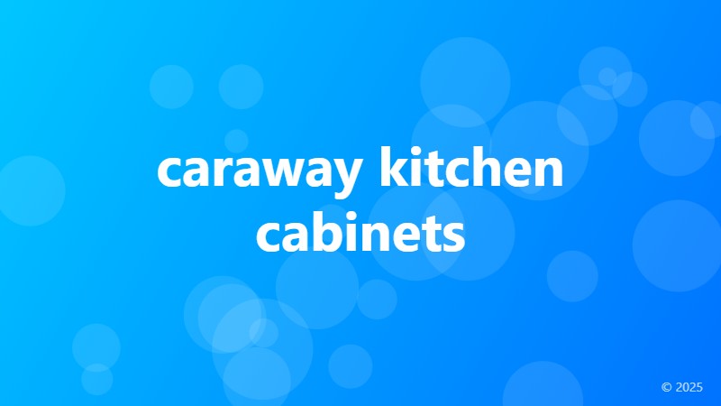 caraway kitchen cabinets