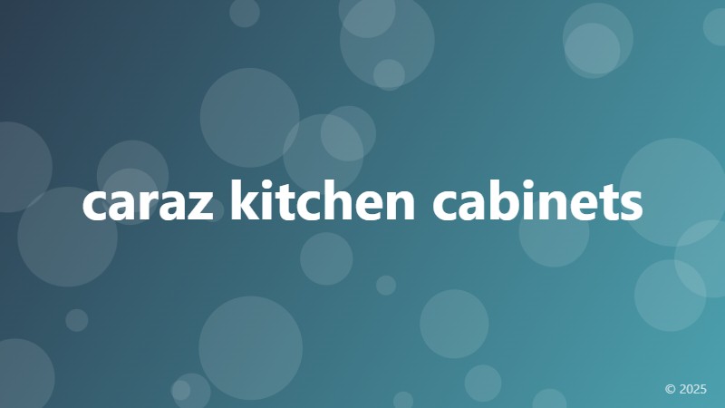 caraz kitchen cabinets