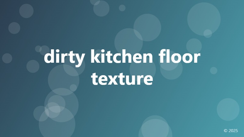 dirty kitchen floor texture