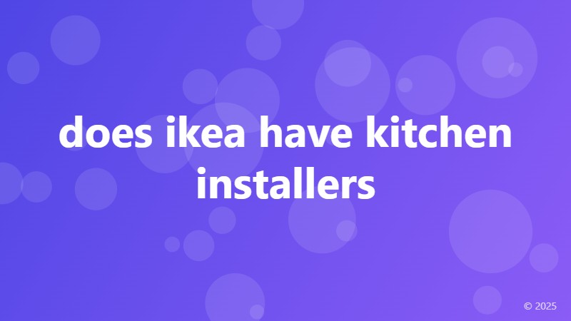does ikea have kitchen installers