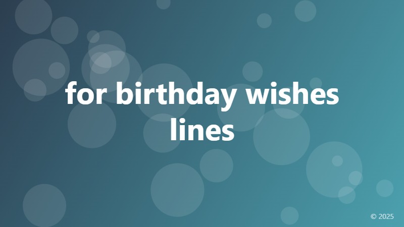 for birthday wishes lines