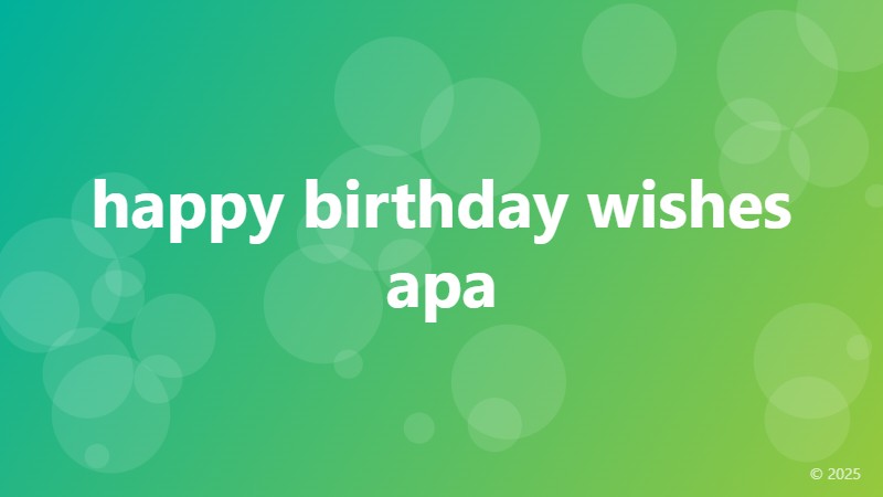 happy birthday wishes apa
