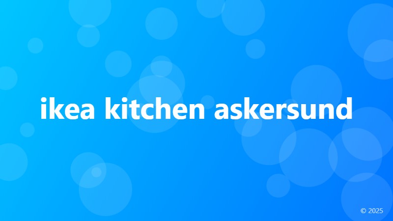 ikea kitchen askersund