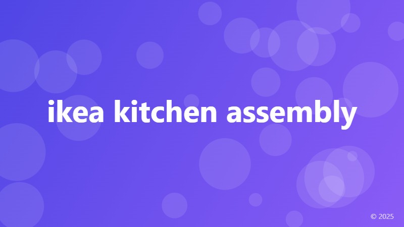 ikea kitchen assembly