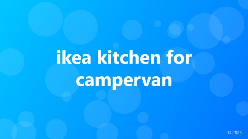 ikea kitchen for campervan