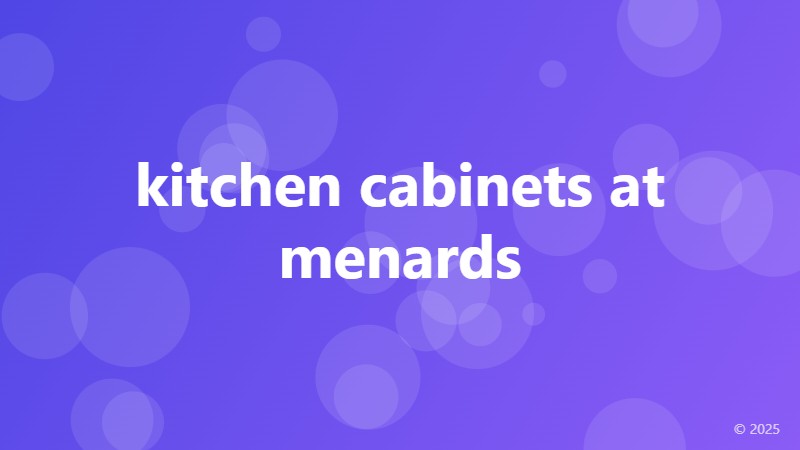 kitchen cabinets at menards
