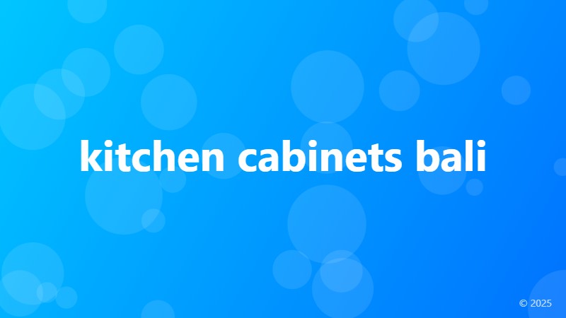 kitchen cabinets bali