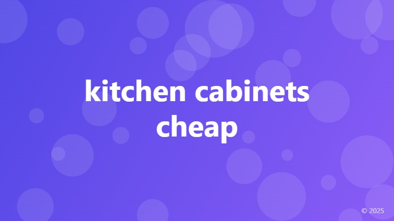 kitchen cabinets cheap