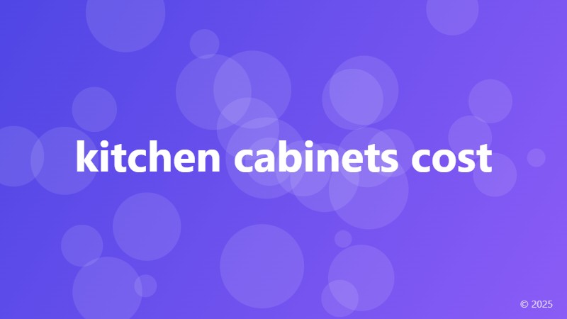 kitchen cabinets cost