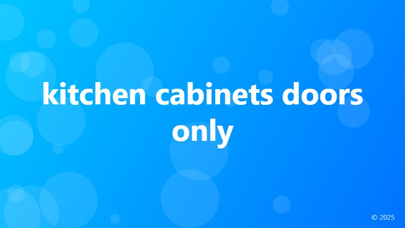kitchen cabinets doors only