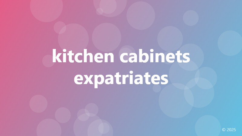 kitchen cabinets expatriates