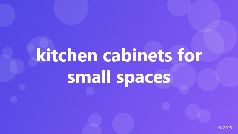 kitchen cabinets for small spaces