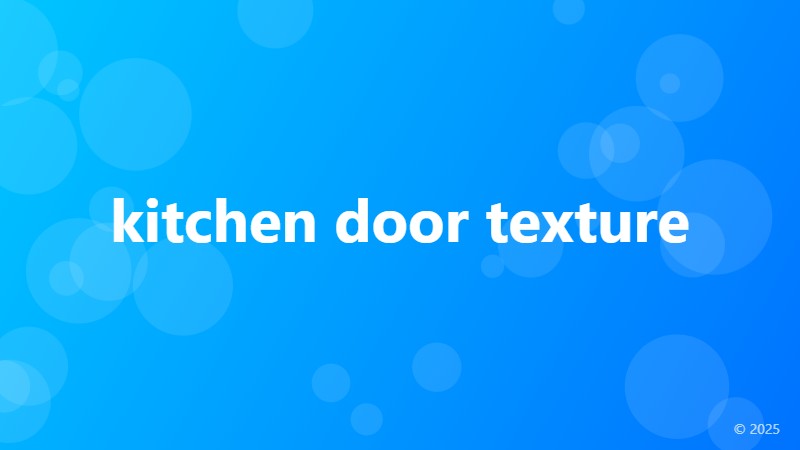 kitchen door texture