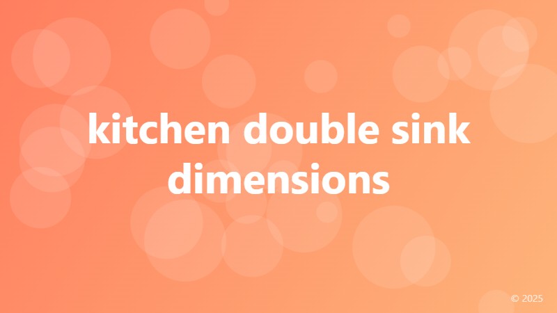 kitchen double sink dimensions