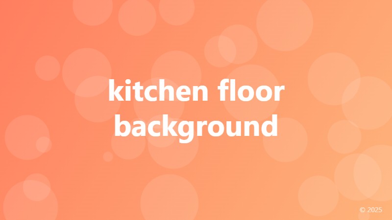 kitchen floor background