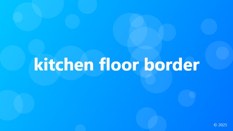 kitchen floor border