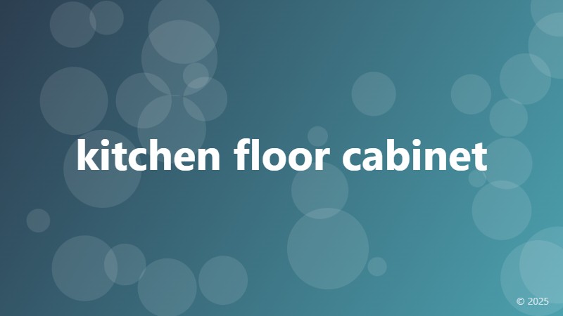 kitchen floor cabinet