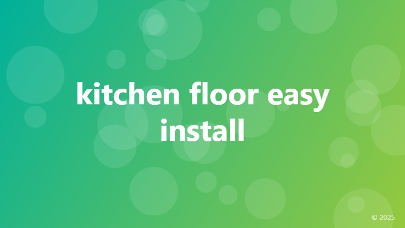 kitchen floor easy install