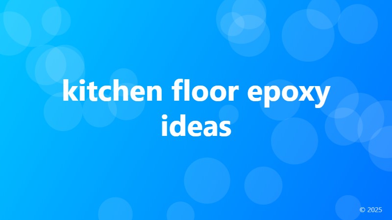 kitchen floor epoxy ideas