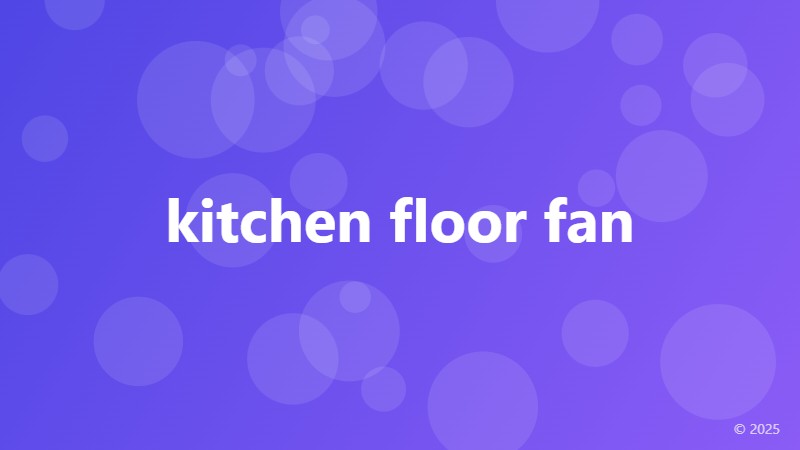 kitchen floor fan