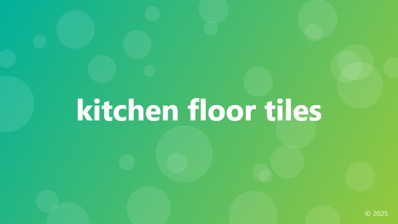 kitchen floor tiles