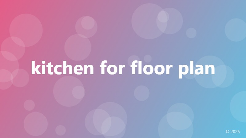 kitchen for floor plan