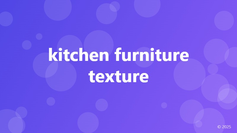 kitchen furniture texture