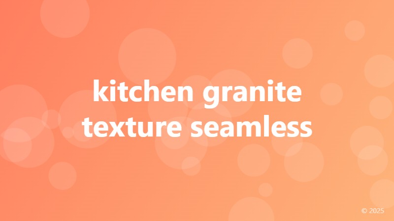 kitchen granite texture seamless