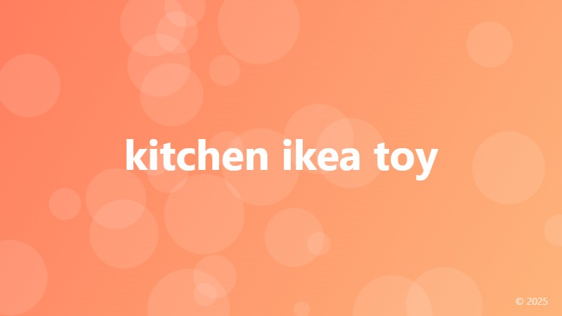 kitchen ikea toy