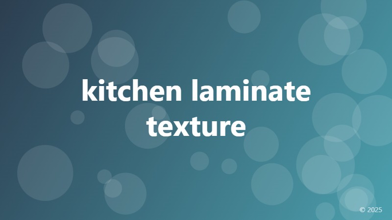kitchen laminate texture