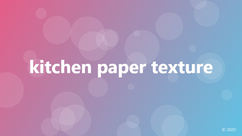 kitchen paper texture