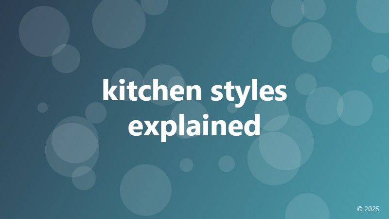 kitchen styles explained