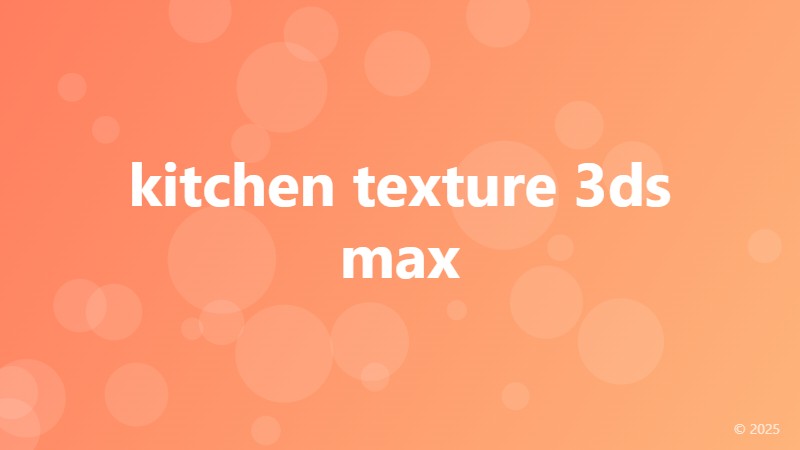 kitchen texture 3ds max