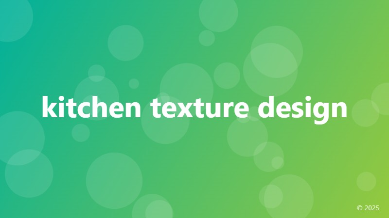 kitchen texture design
