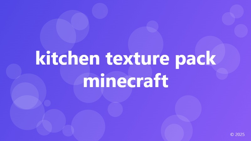 kitchen texture pack minecraft