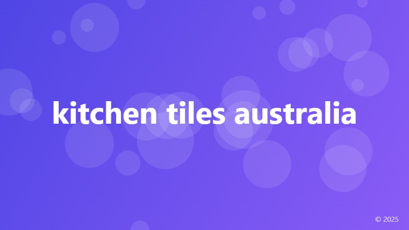 kitchen tiles australia