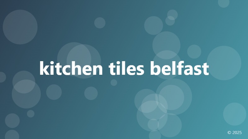 kitchen tiles belfast