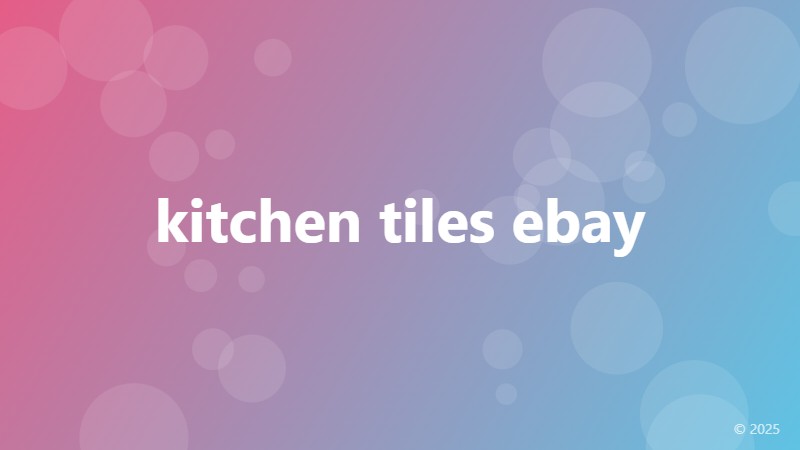 kitchen tiles ebay