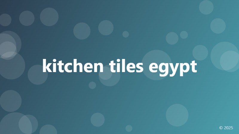 kitchen tiles egypt