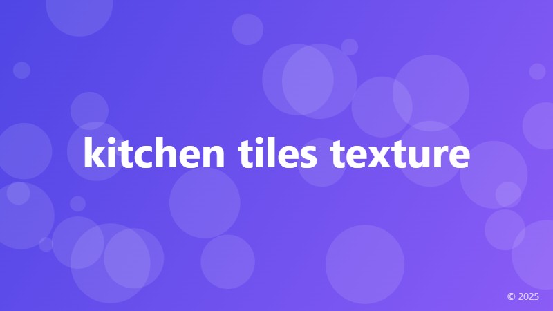 kitchen tiles texture