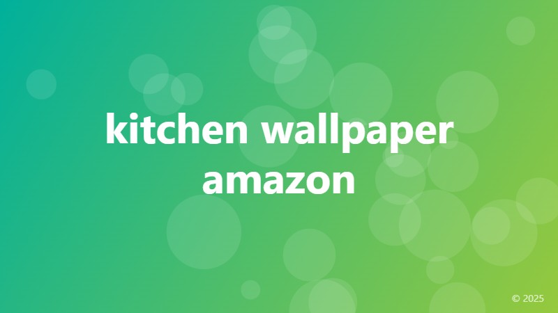 kitchen wallpaper amazon